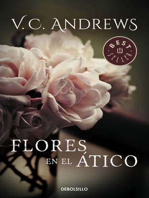 cover image of Flores en el ático